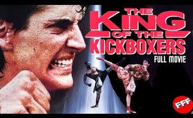 THE KING OF THE KICKBOXERS | Full MARTIAL ARTS ACTION Movie HD